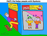 FACT: Poi helps people with Dyslexia