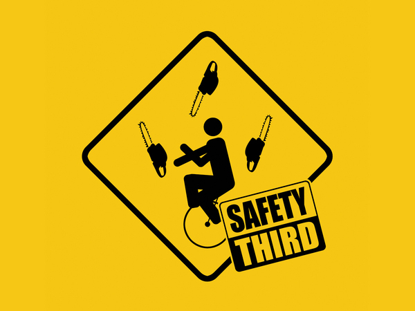 Safety Third