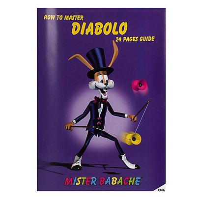 Diabolo, Single The Beginners Diabolo Book by Mr Babache